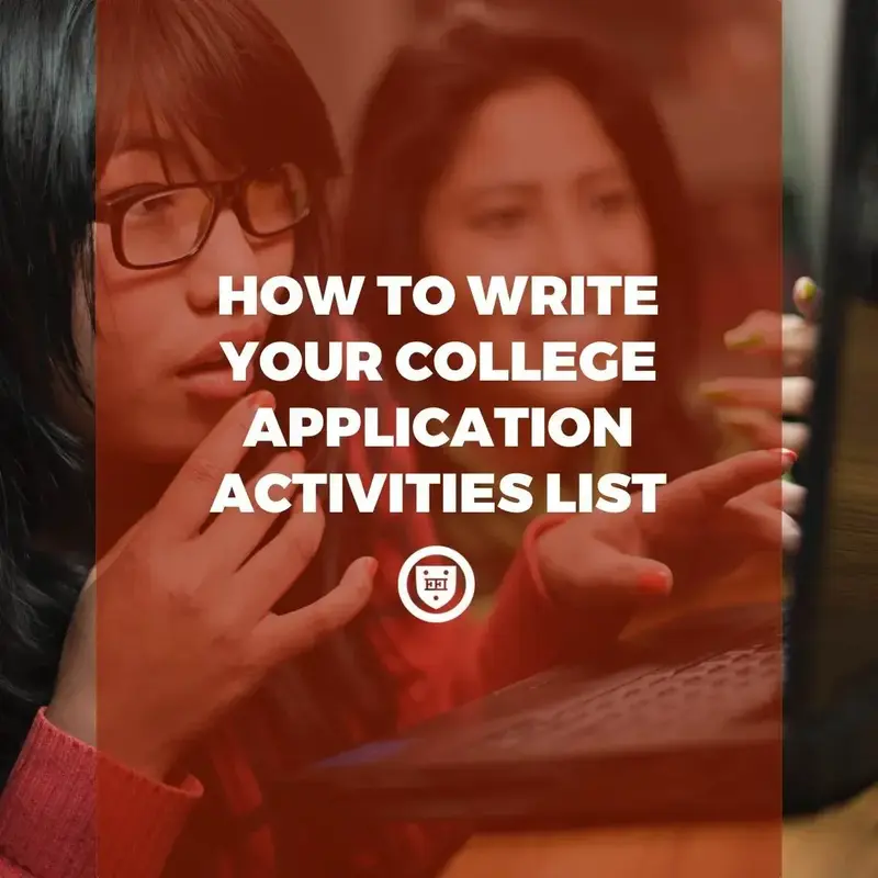How to Write Your College Application Activities List