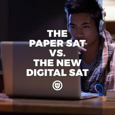 Student in headphones studying at a laptop, with text "The Paper SAT vs. the New Digital SAT"