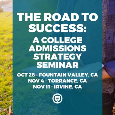 The Road to Success: A College Admissions Strategy Seminar