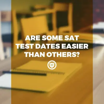 Title card over a blurred photo of a notebook and pencil on a desk: "Are some SAT test dates easier than others?"