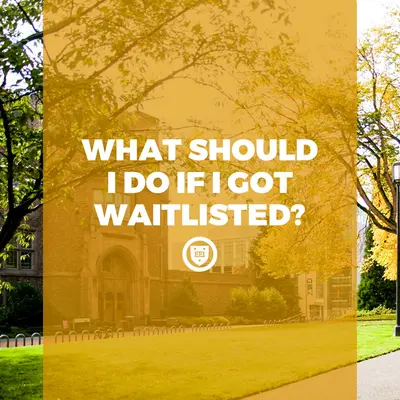 What Should I Do if I Got Waitlisted?