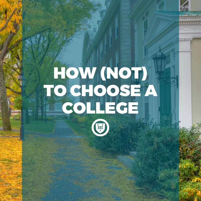 가을 낙엽이 쌓인 캠퍼스 산책로와 벽돌 건물 위에 "How (Not) to Choose a College" 문구가 적혀 있는 이미지